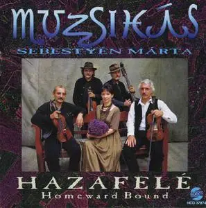 Márta Sebestyén and the Muzsikás  - Three CDs of Hungarian and World Music (REUPLOAD + LOSSLESS)