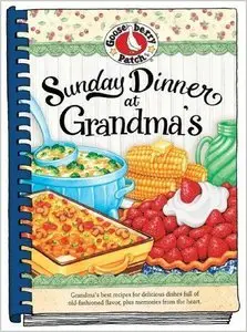 Sunday Dinner at Grandma's (Repost)