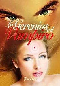 Lisa Eyes - La Gerenius e il vampiro