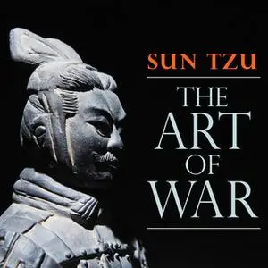 «The Art of War» by Sun Tzu