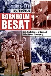 «Bornholm besat» by Jesper Gaarskjær