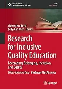 Research for Inclusive Quality Education: Leveraging Belonging, Inclusion, and Equity