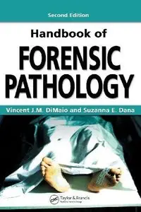 Handbook of Forensic Pathology (2nd Edition) (Repost)