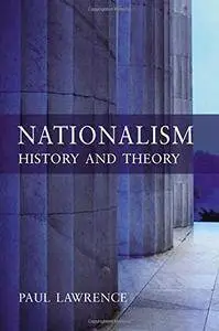 Nationalism. History and Theory