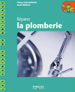 Réparer la plomberie (Repost)