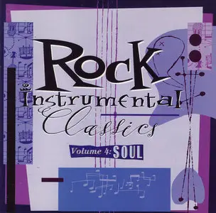 VA - Rock Instrumental Classics, Volume 4: Soul (1994)