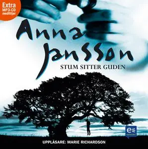 «Stum sitter guden» by Anna Jansson