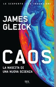 James Gleick - Caos