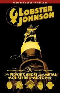 Dark Horse-Lobster Johnson Vol 05 The Pirate s Ghost And Metal Monsters Of Midtown 2017 Hybrid Comic eBook