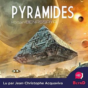 Romain Benassaya, "Pyramides"