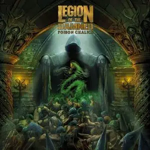 Legion Of The Damned - The Poison Chalice (2023)