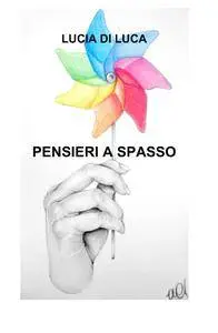 PENSIERI A SPASSO