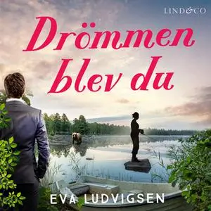 «Drömmen blev du» by Eva Ludvigsen