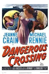 Dangerous Crossing (1953)