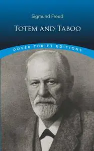 «Totem and Taboo» by Sigmund Freud