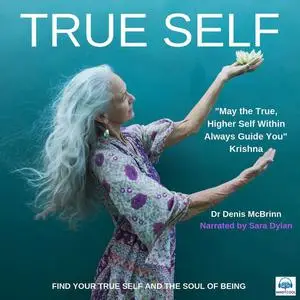 «True Self» by Denis McBrinn