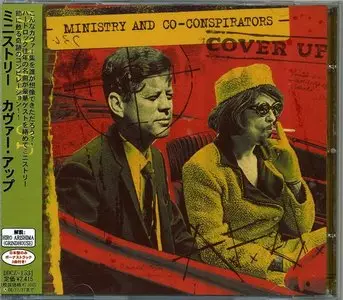 Ministry And Co-Conspirators - Cover Up (2008) (Japanese DDCZ-1531)