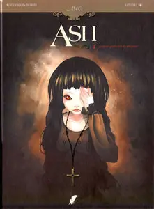 Ash: Anguis Seductor Hominum (Tomo 1)