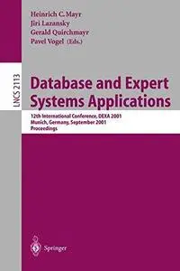 Database and Expert Systems Applications: 12th International Conference, DEXA 2001 Munich, Germany, September 3–5, 2001 Proceed