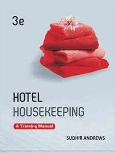 Hotel Housekeeping: A Training Manual