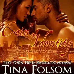 «Cain's Identity» by Tina Folsom