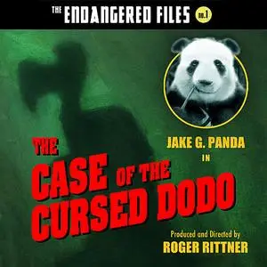 «The Case of the Cursed Dodo (The Endangered Files: Book 1)» by Jake G. Panda