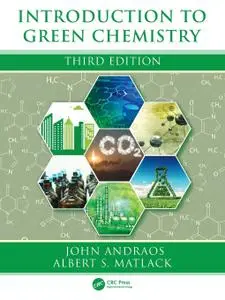 Introduction to Green Chemistry