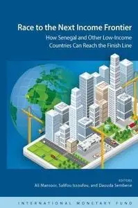 Race to the Next Income Frontier: How Senegal and Other Low-Income Countries Can Reach the Finish Line