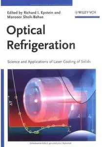 Optical Refrigeration: Science and Applications of Laser Cooling of Solids (repost)