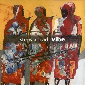 Steps Ahead - Vibe (1995) {NYC Records}