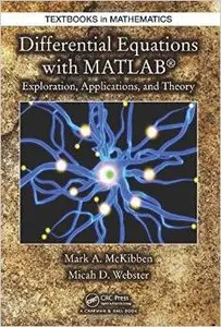 Differential Equations with MATLAB: Exploration, Applications, and Theory (repost)