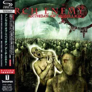 Arch Enemy - Anthems Of Rebellion (2003) [Japan SHM-CD, 2011]