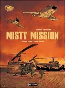 Misty mission - T1: Sur la terre comme au ciel (2016)