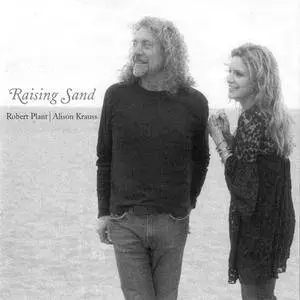 Robert Plant/Alison Krauss - Raising Sand (2007) {Rounder} **[RE-UP]**
