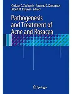 Pathogenesis and Treatment of Acne and Rosacea [Repost]