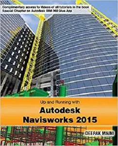 Up and Running with Autodesk Navisworks 2015