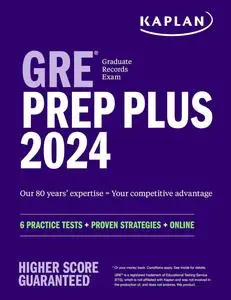 GRE Prep Plus 2024: 6 Practice Tests + Proven Strategies + Online (Kaplan Test Prep)