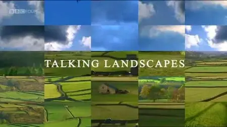 BBC - Talking Landscapes (2009)