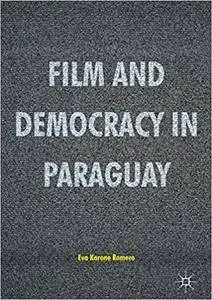 Film and Democracy in Paraguay
