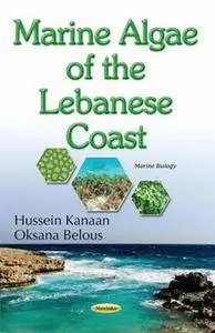 Marine Algae of the Lebanese Coast