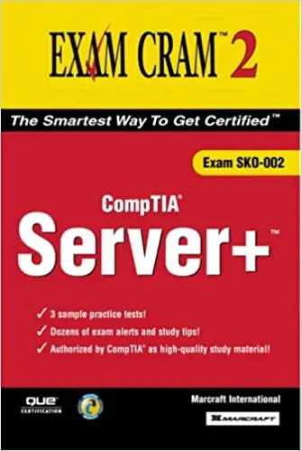 Comp TIA Server+ Exam Cram 2