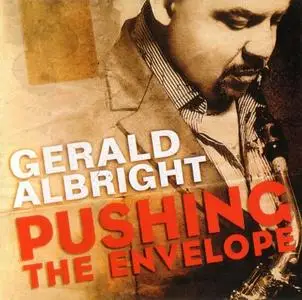 Gerald Albright - Pushing The Envelope (2010) {HUI-31976-02}