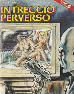 New Scambi Pericolosi - Volume 6 - Intereccio Perverso