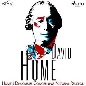 «Hume’s Dialogues Concerning Natural Religion» by David Hume