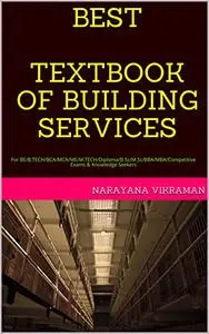 BEST TEXTBOOK OF BUILDING SERVICES