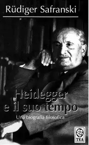 Heidegger e il suo tempo