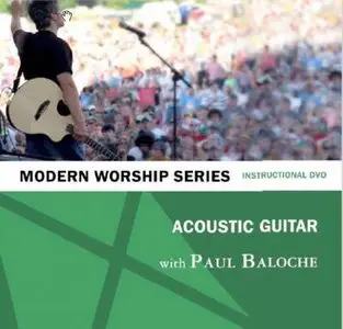 Acoustic Guitar with Paul Baloche