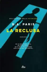 B.A. Paris - La reclusa