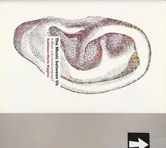 The Music between Us: Is Music a Universal Language?