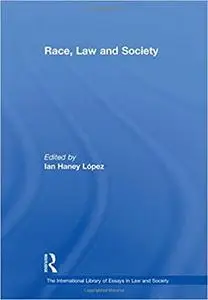 Race, Law and Society